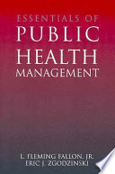 Essentials of public health management /