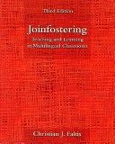 Joinfostering : teaching and learning in multilingual classrooms /