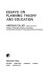 Essays on planning theory and education /