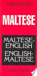 Maltese-English, English-Maltese : dictionary and phrasebook /