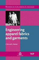 Engineering apparel fabrics and garments /
