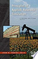 Principles of applied reservoir simulation /