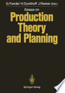 Essays on Production Theory and Planning /