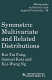 Symmetric multivariate and related distributions /