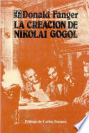 The creation of Nikolai Gogol /