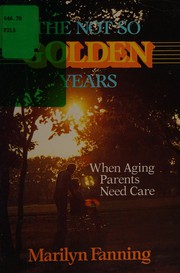 The not so golden years /