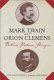 Mark Twain and Orion Clemens : brothers, partners, strangers /