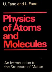 Physics of atoms and molecules ; an introduction to the structure of matter /