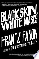 Black skin, white masks /