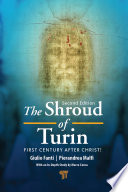 The Shroud of Turin : First Century after Christ!.