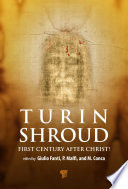 The shroud of Turin : first century after Christ! /