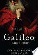 The case of Galileo : a closed question? /