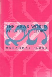 The Arab world after Desert Storm /