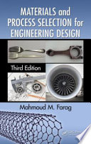 Materials and process selection for engineering design /