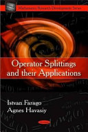 Operator splittings and their applications /