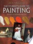 The student's guide to painting /