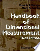 Handbook of dimensional measurement /