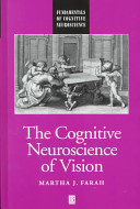 The cognitive neuroscience of vision /
