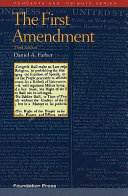 The First Amendment /