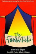 The fantasticks : America's longest-running play /