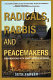 Radicals, rabbis & peacemakers : conversations with Jewish critics of Israel /
