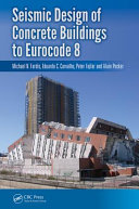 Seismic design of concrete buildings to eurocode 8 /