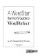 A WordStar survivor's guide to WordPerfect /