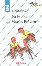 La infancia de Martín Piñiero /