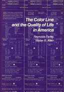 The color line and the quality of life in America /