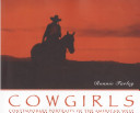 Cowgirls : contemporary portraits of the American West /