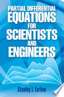 Partial differential equations for scientists and engineers /