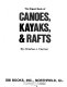 The digest book of canoes, kayaks, & rafts /