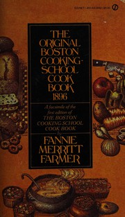 The original Boston Cooking-School cook book, 1896 /