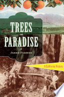 Trees in paradise : a California history /