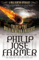 Tales of the Wold Newton Universe /