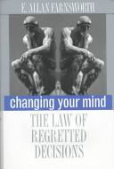 Changing your mind : the law of regretted decisions /