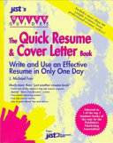 The quick resume and cover letter book /