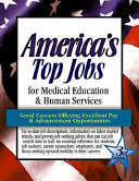 America's top medical, education, & human services jobs /