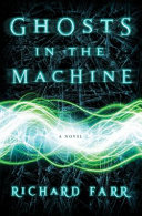 Ghosts in the machine /