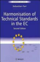 Harmonisation of technical standards in the EC /