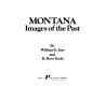 Montana : images of the past /