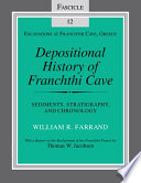 Depositional history of Franchthi Cave : stratigraphy, sedimentology, and chronology /