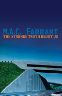 The strange truth about us : a novel of absence /