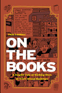 On the books : a graphic tale of working woes at NYC's Strand bookstore /