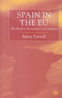 Spain in the EU : the road to economic convergence /
