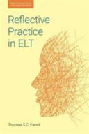 Reflective practice in ELT : principles and practices /