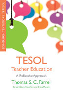 TESOL teacher education : a reflective approach /