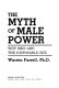 The myth of male power : why men are the disposable sex /