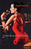 When black dogs sing /