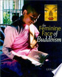 The feminine face of Buddhism /